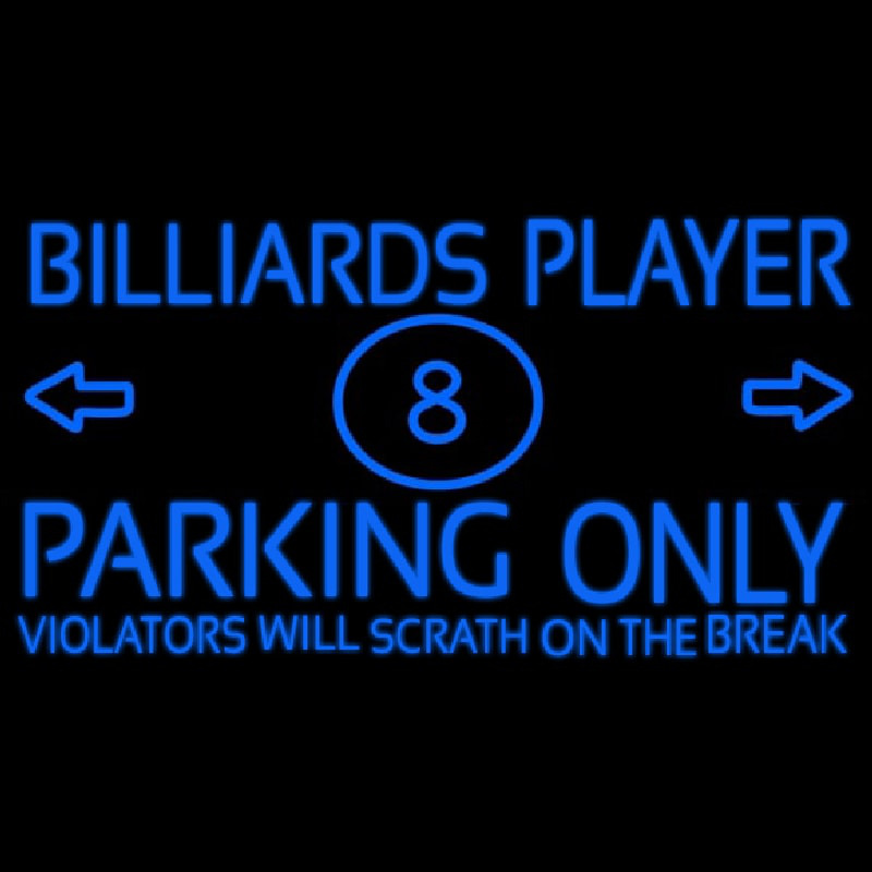 Billiards Player Parking Only Neonskylt