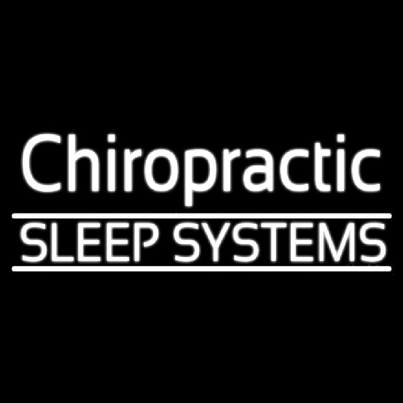 Chiropractic Sleep Systems Neonskylt