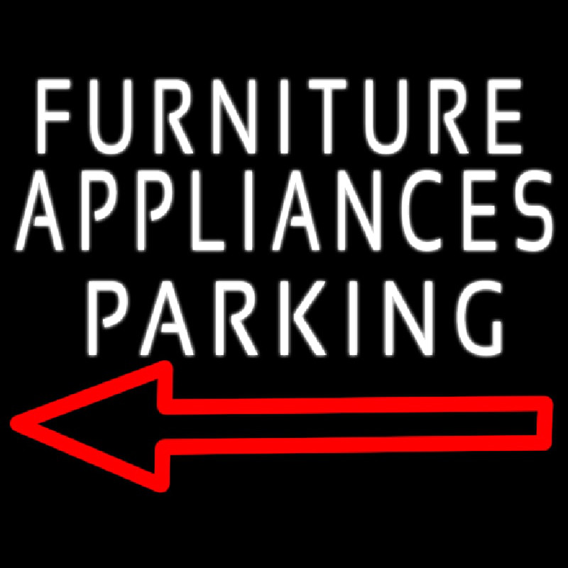 Furniture Appliances Parking Neonskylt