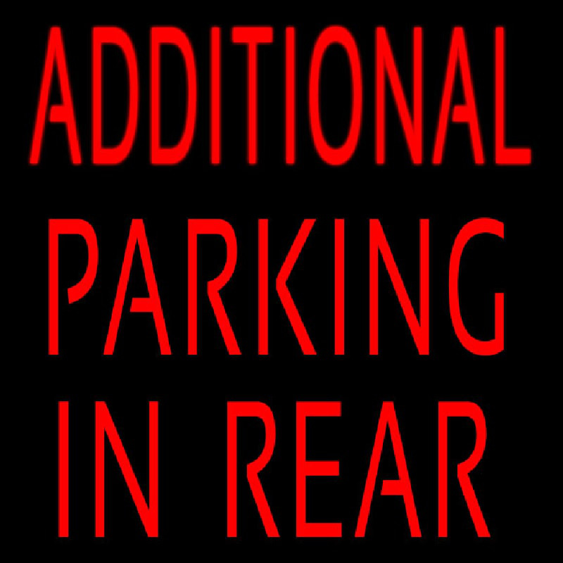 Additional Parking In Rear Neonskylt