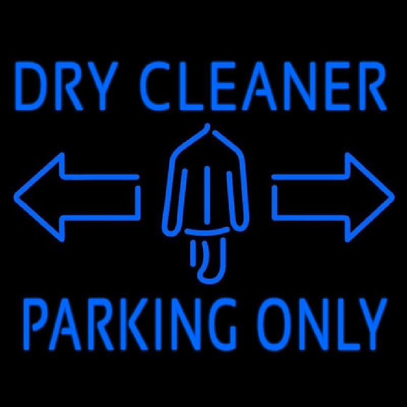 Dry Cleaner Parking Only Neonskylt