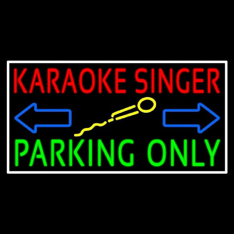 Karaoke Singer Parking Only 1 Neonskylt