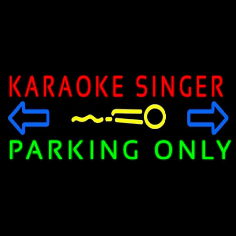 Karaoke Singer Parking Only 2 Neonskylt