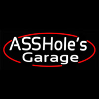 Assholes Garage Neonskylt
