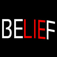 Belief Neonskylt