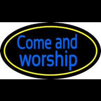 Blue Come And Worship Neonskylt