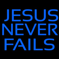 Blue Jesus Never Fails Neonskylt