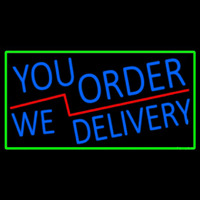 Blue You Order We Deliver With Green Border Neonskylt