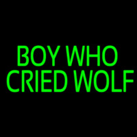 Boy Who Cried Wolf Neonskylt