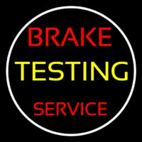 Brake Testing Service With Circle Neonskylt