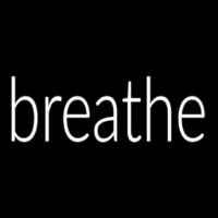 Breathe Neonskylt