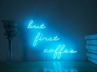 But First Coffee Neonskylt
