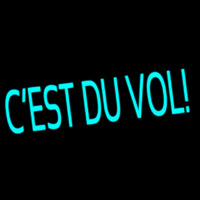 Cest Du Vol Neonskylt