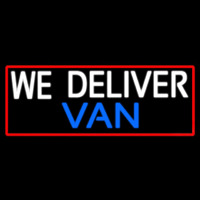 Custom We Deliver Van With Red Border Neonskylt