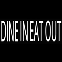 Dine In Eatout Neonskylt