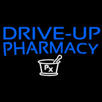 Drive Up Pharmacy Neonskylt