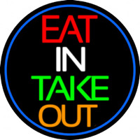 Eat In Take Out Oval With Blue Border Neonskylt