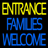 Entrance Families Welcome Neonskylt