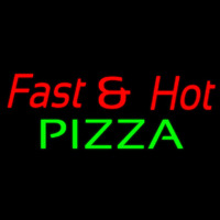 Fast And Hot Pizza Neonskylt