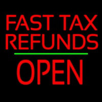 Fast Ta  Refunds Block Open Green Line Neonskylt