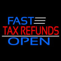Fast Ta  Refunds Open Neonskylt