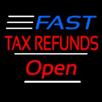 Fast Ta  Refunds Open White Line Neonskylt