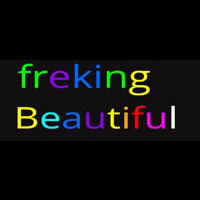 Freaking Beautiful Neonskylt