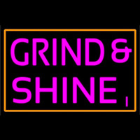 Grind And Shine Neonskylt