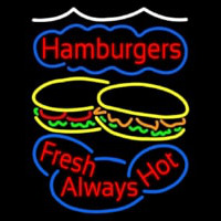 Hamburgers Fresh Always Hot Neonskylt