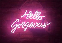 Hello Gorgeous Neonskylt