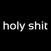 Holy Shit Neonskylt