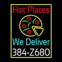 Hot Plates Pizza We Deliver Neonskylt