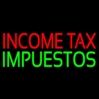 Income Ta  Impuestos Neonskylt