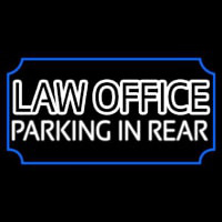 Law Office Parking In Rear Neonskylt