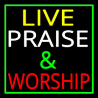 Live Praise And Worship Green Border Neonskylt