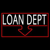 Loan Dept With Red Border Neonskylt