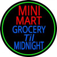 Mini Mart Groceries Till Midnight Neonskylt