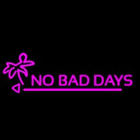 No Bad Day Neonskylt