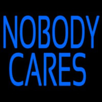 Nobody Cares Neonskylt