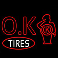 Ok Tires Neonskylt