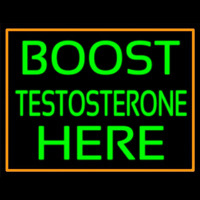 Orange Border Boost Testosterone Here Neonskylt