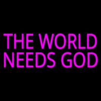 Pink The World Needs God Neonskylt