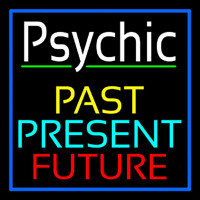 Psychic Past Present Future Neonskylt