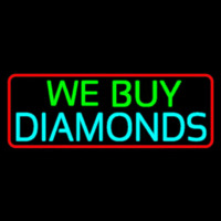 Red Border We Buy Diamonds Neonskylt