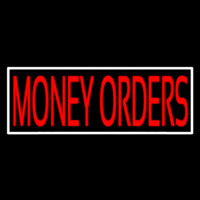 Red Money Orders White Border Neonskylt
