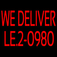 Red We Deliver With Phone Number Neonskylt