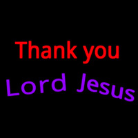 Thank You Lord Jesus Neonskylt