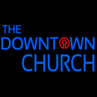 The Downtown Church Neonskylt