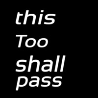 This Too Shall Pass Neonskylt