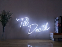 Til Death Neonskylt